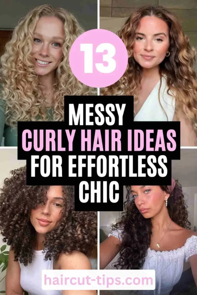 Messy Curly Hair Ideas